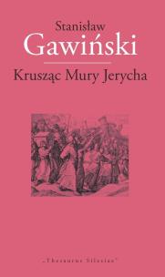 Okładka książki Krusząc Mury Jerycha