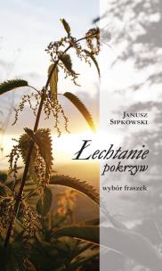 Okładka książki Łechtanie pokrzyw Wybór fraszek