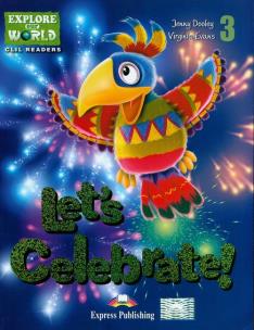 Okładka książki Let's Celebrate! 3 + Digibook