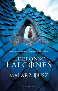 Malarz dusz. Autor: Falcones Ildefonso. Multiszop.pl Okładka książki Malarz dusz