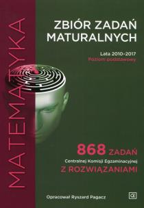 Okładka książki Matematyka.Zbiór zadań maturalnych ZP 2010-2017 OE