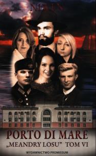 Okładka książki Meandry losu Tom 6 Porto di mare