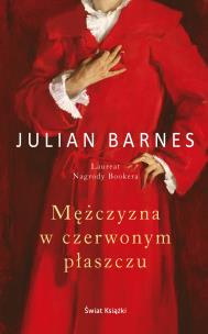 Mężczyzna w czerwonym płaszczu. Autor: Barnes Julian. Multiszop.pl Okładka książki Mężczyzna w czerwonym płaszczu