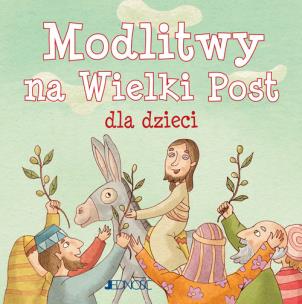 Okładka książki Modlitwy na Wielki Post dla dzieci