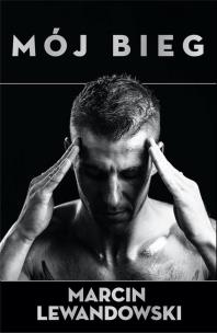 Okładka książki Mój Bieg. Marcin Lewandowski