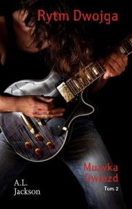 Okładka książki Muzyka Gwiazd T.2 Rytm Dwojga