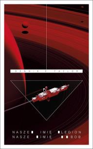 Okładka książki Nasze imię Legion, Nasze imię Bob