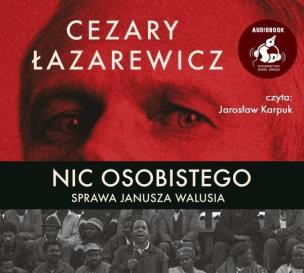 Okładka książki Nic osobistego. Sprawa Janusza Walusia audiobook