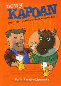 Okładka książki Nowy Kapoan. Strzel i traf do czesko-polskich...