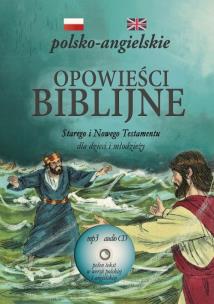 Okładka książki Opowieści Biblijne w.polsko-angielska + CD