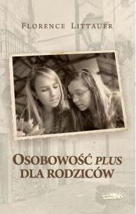 Okładka książki Osobowość plus dla rodziców