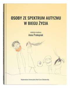 Okładka książki Osoby ze spektrum autyzmu w biegu życia