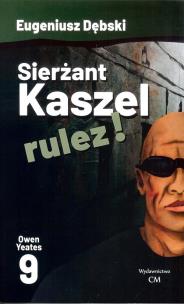 Okładka książki Owen Yeates T.9 Sierżant Kaszel rulez!