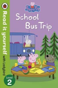 Okładka książki Peppa Pig: School Bus Trip - R