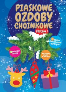 Okładka książki Piaskowe ozdoby choinkowe. Zestaw 1