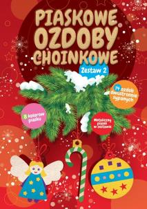 Piaskowe ozdoby choinkowe. Zestaw 2. Autor: Opracowanie zbiorowe. Multiszop.pl Okładka książki Piaskowe ozdoby choinkowe. Zestaw 2