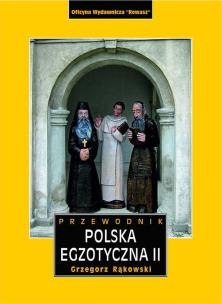 Okładka książki POLSKA EGZOTYCZNA PRZEWODNIK TOM 2 WYD. 5