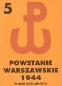 Okładka książki Powstanie Warszawskie 1944 T.5