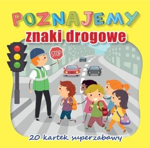 Okładka książki Poznajemy znaki drogowe