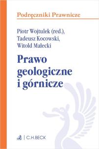 Okładka książki Prawo geologiczne i górnicze