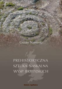 Okładka książki Prehistoryczna sztuka naskalna Wysp Brytyjskich