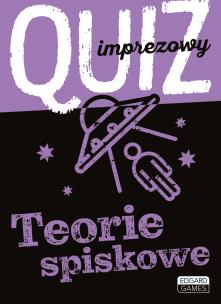 Okładka książki QUIZ IMPREZOWY TEORIE SPISKOWE