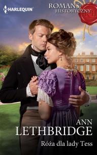 Okładka książki Róża dla lady Tess / Romans Historyczny