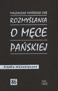 Okładka książki Rozmyślania o męce pańskiej