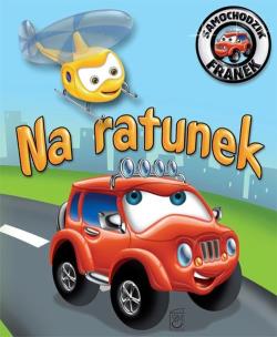 Okładka książki Samochodzik Franek. Na ratunek w.2012 SBM