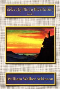 Okładka książki Sekrety mocy mentalnej T.1