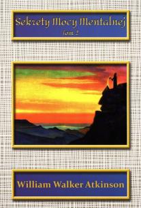 Okładka książki Sekrety mocy mentalnej T.2