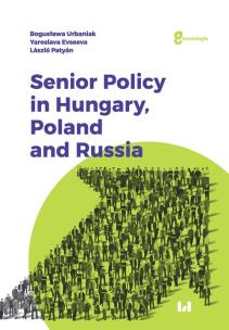 Okładka książki Senior Policy in Hungary Poland and Russia