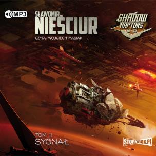 Okładka książki Shadow Raptors T.2 Sygnał audiobook