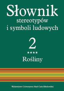 Okładka książki Słownik stereotypów i symboli ludowych t. 2, z. IV, Rośliny: zioła