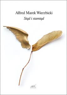 Stąd i stamtąd. Autor: Ks. Alfred Marek Wierzbicki. Multiszop.pl Okładka książki Stąd i stamtąd