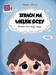 Okładka książki Strach ma wielkie oczy Książka która dodaje odwagi