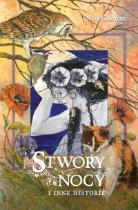 Okładka książki Stwory nocy i inne historie