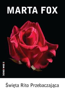 Okładka książki Święta Rito Przebaczjąca