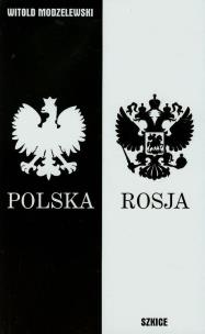 Okładka książki Szkice polsko-rosyjskie (lata 2010-2014)