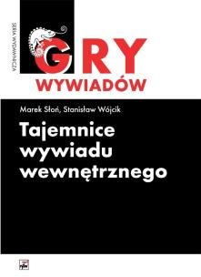 Okładka książki Tajemnice wywiadu wewnętrznego