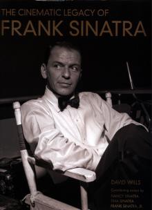 Okładka książki The Cinematic Legacy of Frank Sinatra