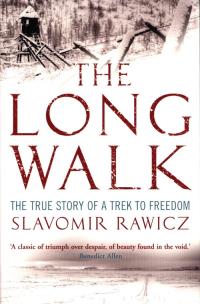 Okładka książki The Long Walk : The True Story of a Trek to Freedom