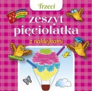 Okładka książki Trzeci zeszyt pięciolatka z naklejkami