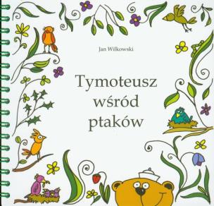 Okładka książki Tymoteusz wśród ptaków + CD - Audiobook