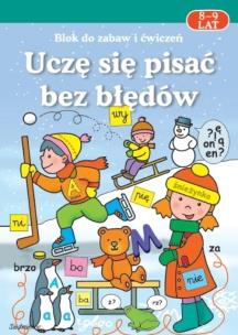 Okładka książki Uczę się pisać bez błędów 8-9 lat w.2011