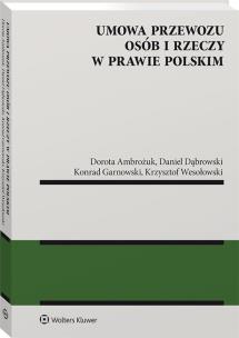Okładka książki Umowa przewozu osób i rzeczy w prawie polskim