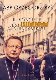 Okładka książki W Kościele jest miejsce dla wszystkich