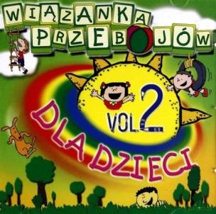 Okładka książki Wiązanka przebojów dla dzieci vol.2 CD