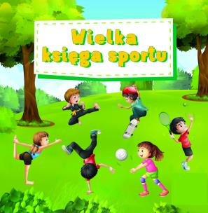 Okładka książki Wielka księga sportu