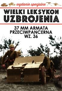 Opakowanie Wielki Leksykon uzbrojenia Wydanie specjalne 37 mm armata przeciwpancerna WZ.36